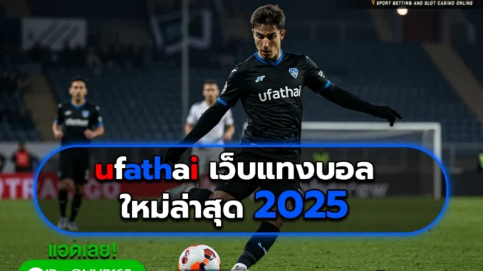 ufathai ufathai 4